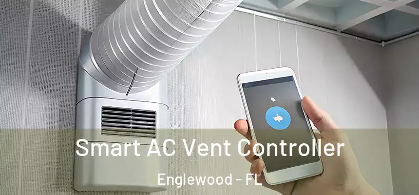 Smart AC Vent Controller Englewood - FL